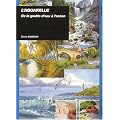 L'aquarelle : De la goutte d'eau � l'oc�an