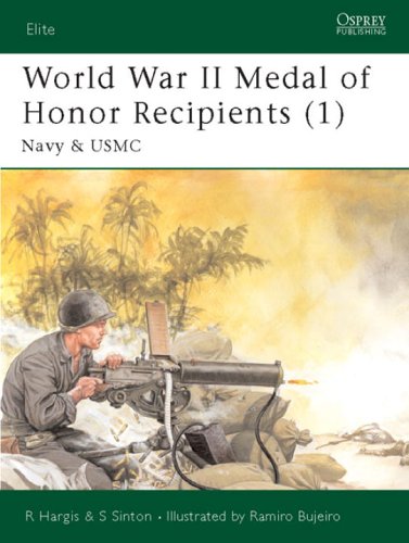 Elite 92: World War II Medal of Honor Recipients (1) Navy & USMC