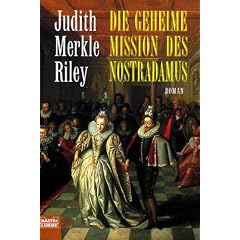 Die geheime Mission des Nostradamus