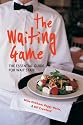 The Waiting Game: The Essential Guide for Wait Staff and Managers