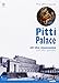 Pitti Palace: All the Museums, All the Works - The Official Guide