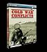 Cold War conflicts Cold War conflicts