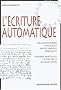 L'�criture automatique
