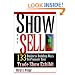 Show And Sell: 133 Business Building Ways To Promote Your Trade Show Exhibit