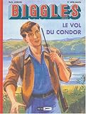 Revue Miklo  / Biggles Héritage, Tome 3 : Le vol du Condor ; La mort silencieuse ; Rendez-vous en Extrême-Orient