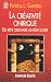 La Cr�ativit� onirique. Du r�ve ordinaire au r�ve lucide