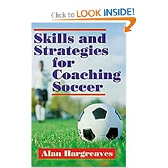 Skills and Strategies for Coaching Soccer