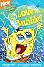 Search : For the Love of Bubbles (Spongebob Squarepants Chapter Books)