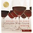Windows on the World Complete Wine Course: 2006 Edition (Windows on the World Complete Wine Course)