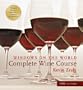 Windows on the World Complete Wine Course: 2006 Edition