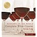 Windows on the World Complete Wine Course: 2006 Edition