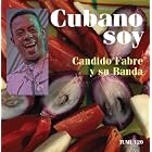 Cubano Soy by Cándido Fabré