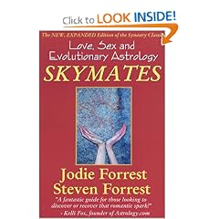 Skymates: Love, Sex and Evolutionary Astrology