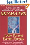Skymates: Love, Sex and Evolutionary...