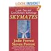 Skymates: Love, Sex and Evolutionary Astrology