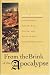From the Brink of the Apocalypse: Confronting Famine, War, Plague and Death in the Later Middle Ages