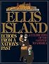 Ellis Island: Echoes from a Nation's Past