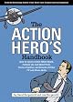 The Action Hero's Handbook (Unabridged)