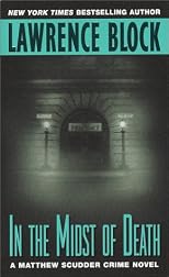In the Midst of Death (Matthew Scudder Mysteries (Paperback))