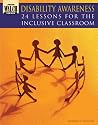 Disability Awareness: 24 Lessons of the Inclusive Classroom