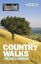 "Time Out" Country Walks Near London: v. 2 (Time Out Guides)