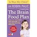 Is That My Child?: The Brain Food Plan