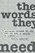 Book The Words They Need: Welcoming Children Who Are Deaf and Hard of Hearing to Literacy