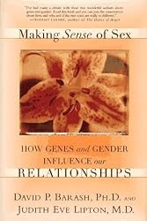 Making Sense of Sex: How Genes And Gender Influence Our Relationships