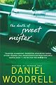 The Death of Sweet Mister