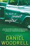 The Death of Sweet Mister