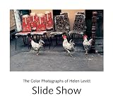 Slide Show: The Color Photographs of Helen Levitt