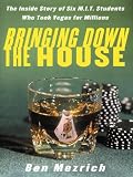 21: Bringing Down the House