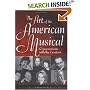 The Art of the American Musical: Conversations with the Creators