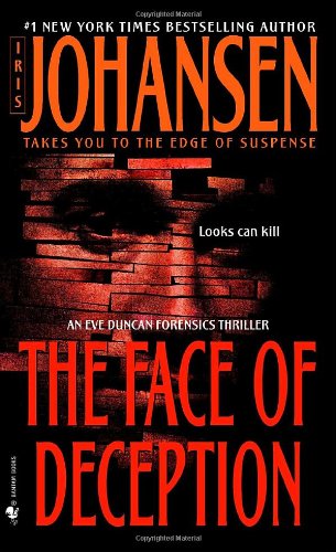 The Face Of Deception (eve Duncan)