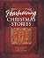 Heartwarming Christmas Stories: A Cozy Collection of Fiction for the Holidays