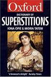 A Dictionary of Superstitions (Oxford Reference)