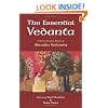The Essential Vedanta: A New Source Book of Advaita Vedanta (Treasures of the World's Religions)