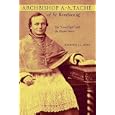 Archbishop A.-A. Tach� of St. Boniface: The "Good Fight" and the Illusive Vision (The Missionary Oblates of Mary Immaculate)