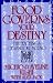 Book Food Governs Your Destiny: The Teachings of Namboku Mizuno