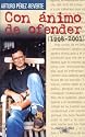 Con Animo De Ofender (Spanish Edition)