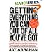 Getting Everything You Can Out of All You've Got: 21 Ways You Can Out-Think, Out-Perform, and Out-Earn the Competition