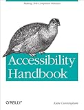 Accessibility handbook : making 508 websites for everyone