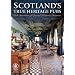 Scotland's True Heritage Pubs: Pub Interiors of Special Historic Interest (Camra)