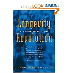 Longevity Revolution: As Boomers Become Elders