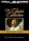 Three Musketeers, The (Classic Collection (Brilliance Audio))