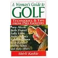 A Woman's Guide to Golf by Shirli Kaskie