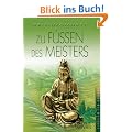 Zu F��en des Meisters. Perlen der Weisheit