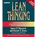 Lean Thinking: Banish Waste and Create Wealth in Your Corporation