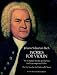 Works for Violin: The Complete Sonatas and Partitas for Unaccompanied Violin and the Six Sonatas for Violin and Clavier