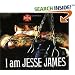 I Am Jesse James